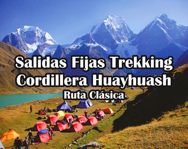 Salidas Fijas Trekking Cordillera Huayhuash Classic Route